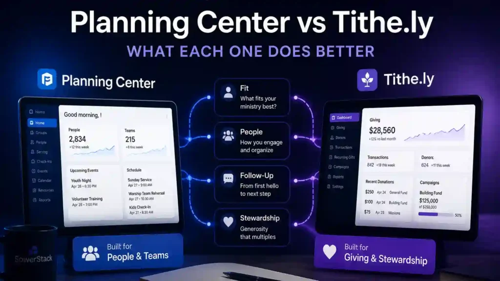 SowerStack featured image for Planning Center vs Tithe.ly: What Each One Does Better