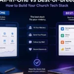 SowerStack featured image for All-in-One vs Best-of-Breed: How to Build Your Church Tech Stack