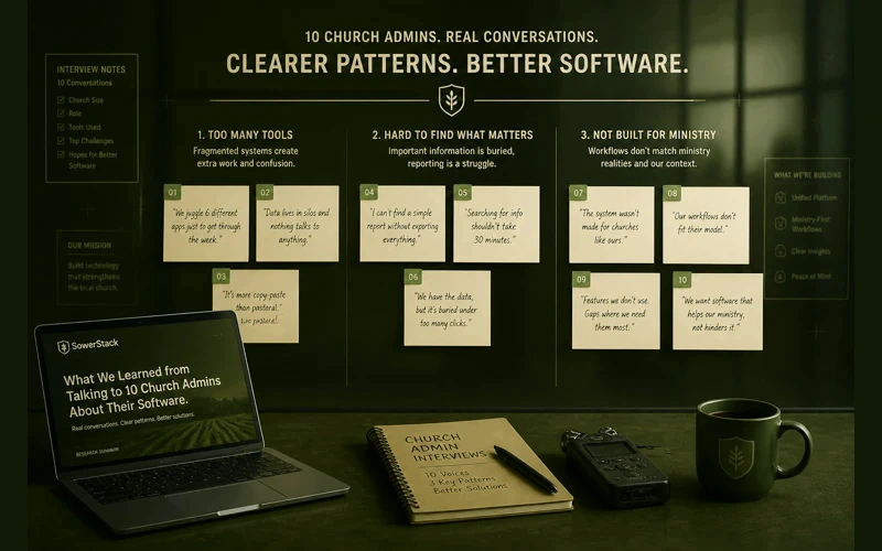 Brighter army-green SowerStack featured image for What We Learned from Talking to 10 Church Admins About Their Software.